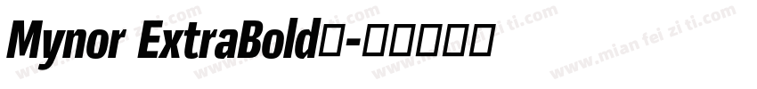 Mynor ExtraBold’字体转换